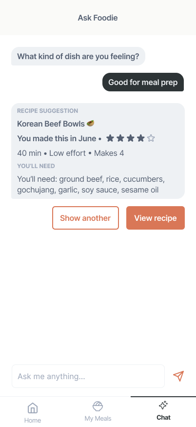 Ask Foodie chat: a user asks for a meal good for meal prep, and the AI suggests Korean Beef Bowls with a reasoning line, ingredients, and Show another / View recipe actions.